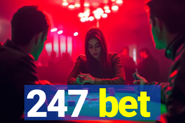 247 bet